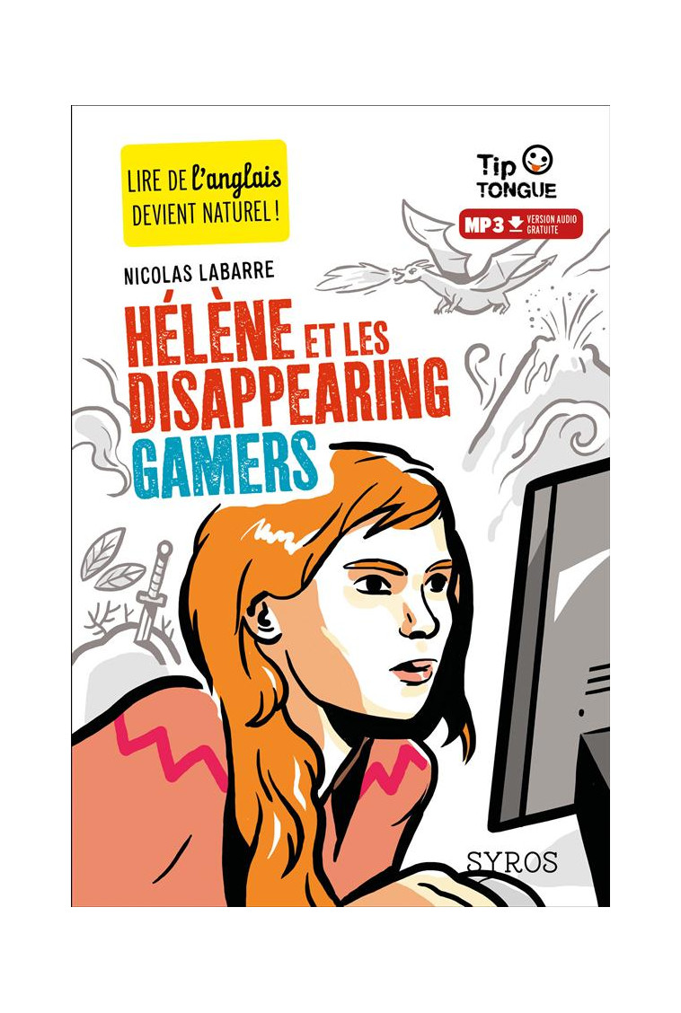 HELENE ET LES DISAPPEARING GAMERS - LABARRE/CASTANIE - Syros