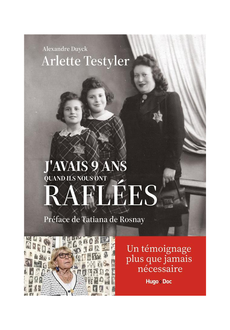 J-AVAIS 9 ANS QUAND ILS NOUS ONT RAFLEES - TESTYLER/DUYCK - HUGO JEUNESSE