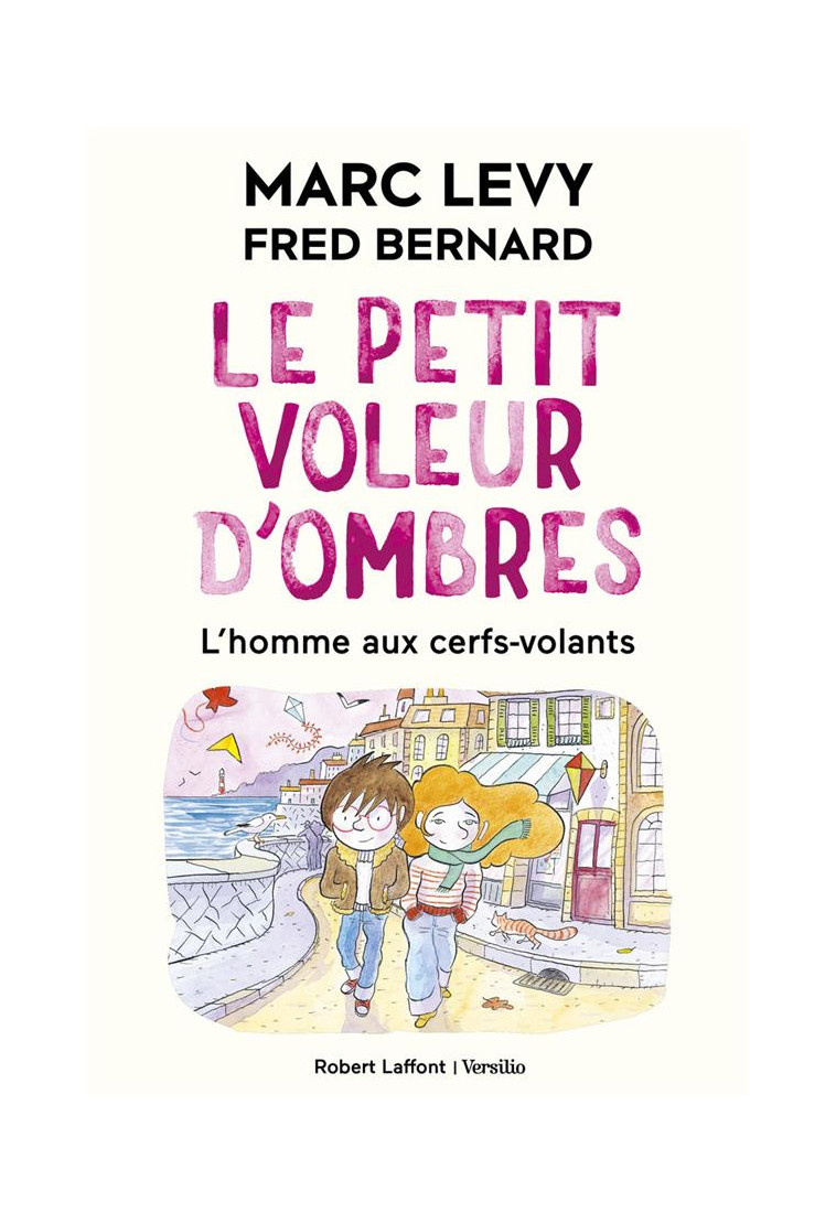 LE PETIT VOLEUR D-OMBRES - TOME 7 - L-HOMME AUX CERFS-VOLANTS - FORMAT SOUPLE - LEVY/BERNARD - ROBERT LAFFONT