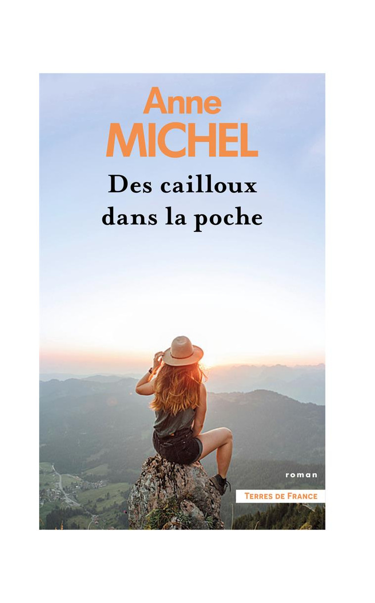 DES CAILLOUX DANS LA POCHE - MICHEL ANNE - NC