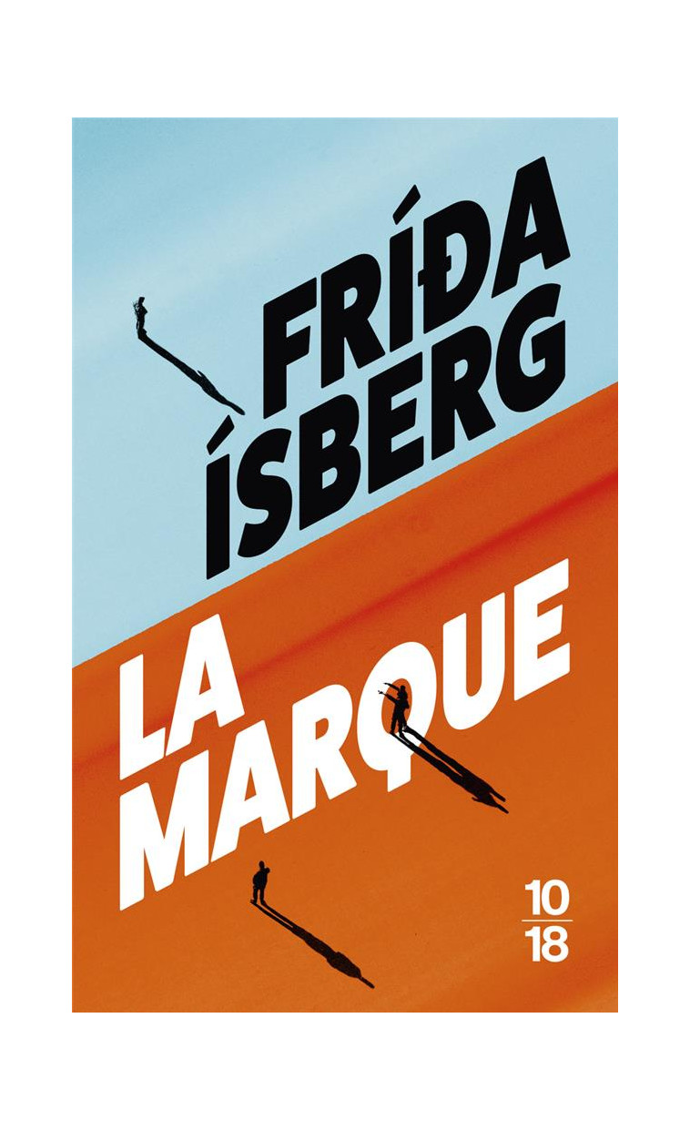 LA MARQUE - ISBERG FRIDA - 10 X 18