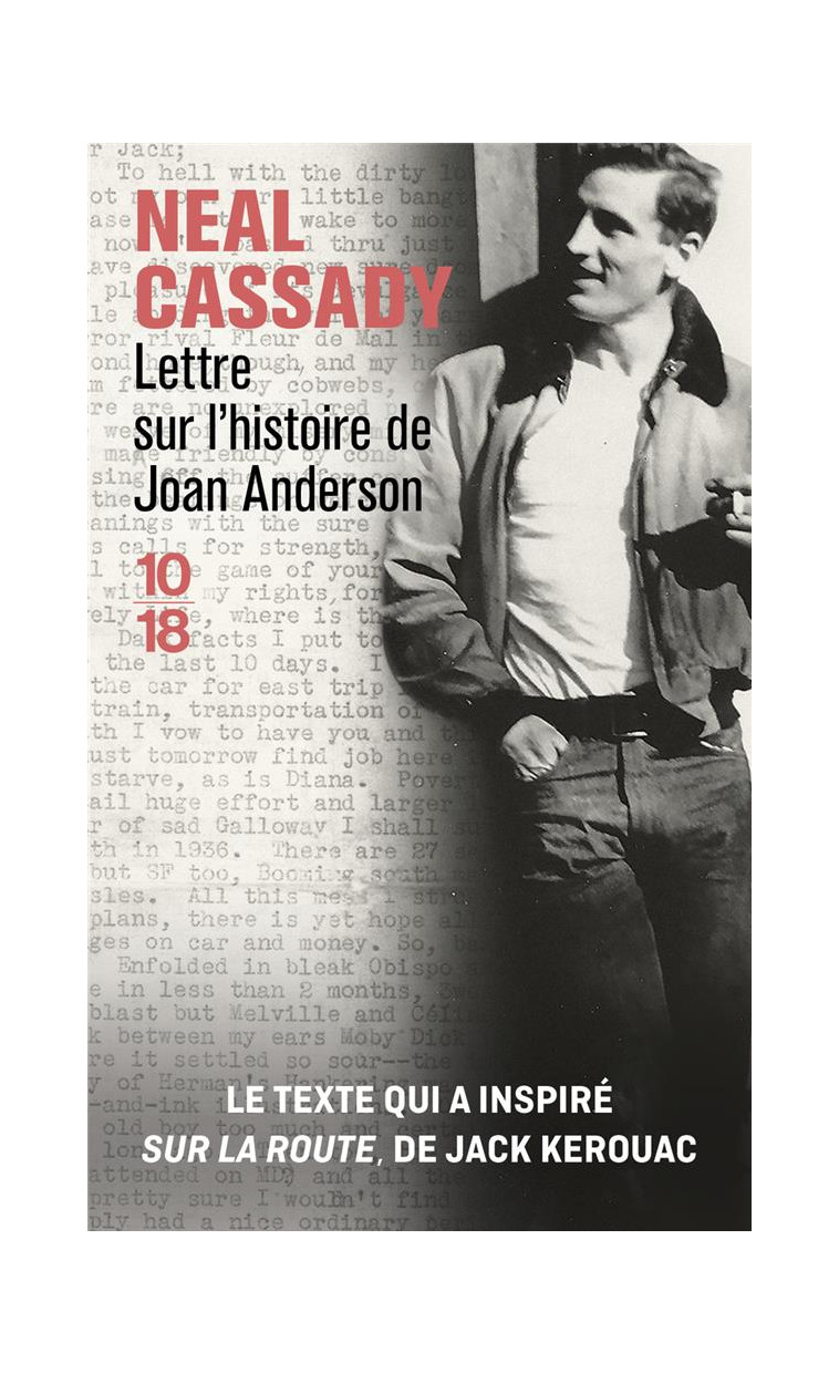 LETTRE SUR L-HISTOIRE DE JOAN ANDERSON - CASSADY/GUGLIELMINA - 10 X 18