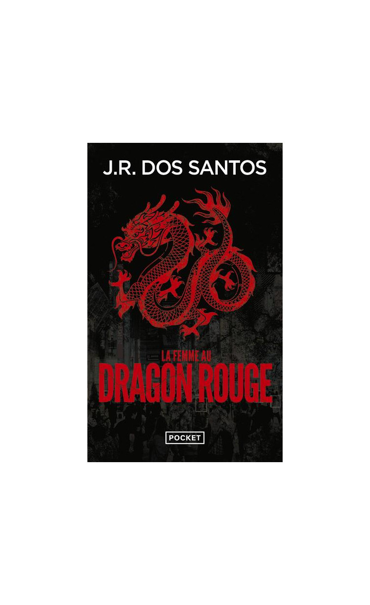 LA FEMME AU DRAGON ROUGE - DOS SANTOS J R. - POCKET