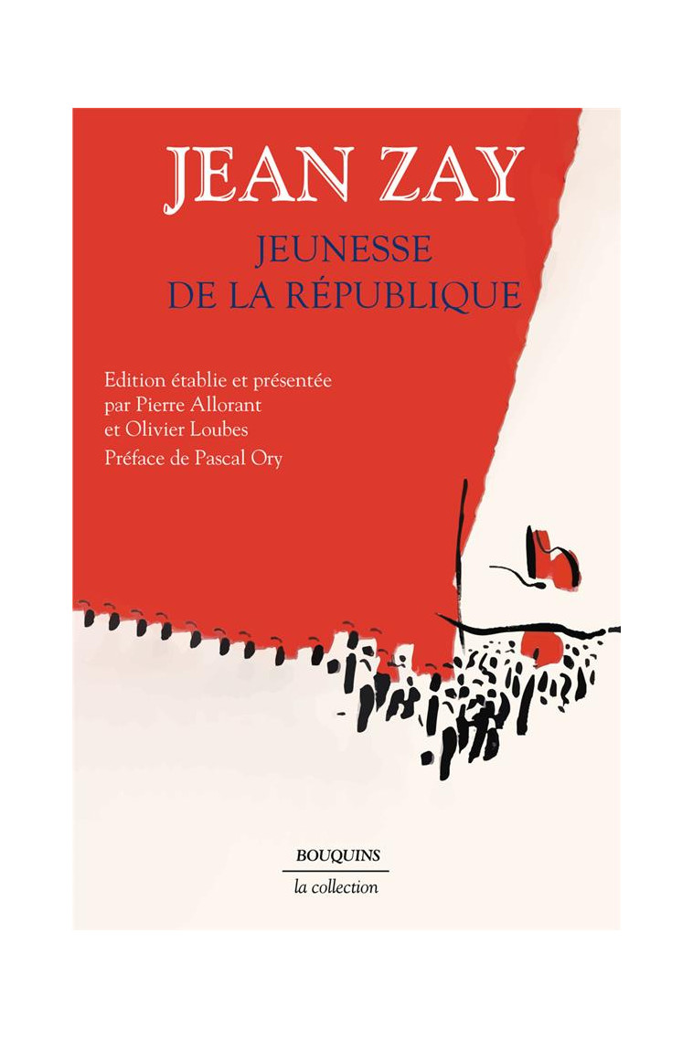 JEUNESSE DE LA REPUBLIQUE - ZAY/ORY - BOUQUINS