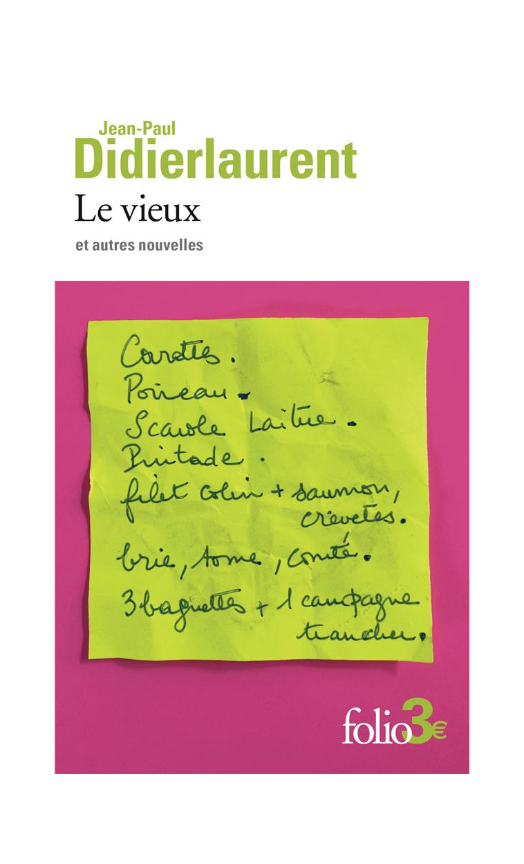 LE VIEUX ET AUTRES NOUVELLES - DIDIERLAURENT J-P. - GALLIMARD