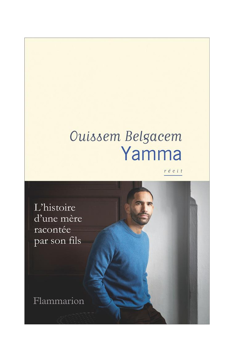 YAMMA - BELGACEM OUISSEM - FLAMMARION