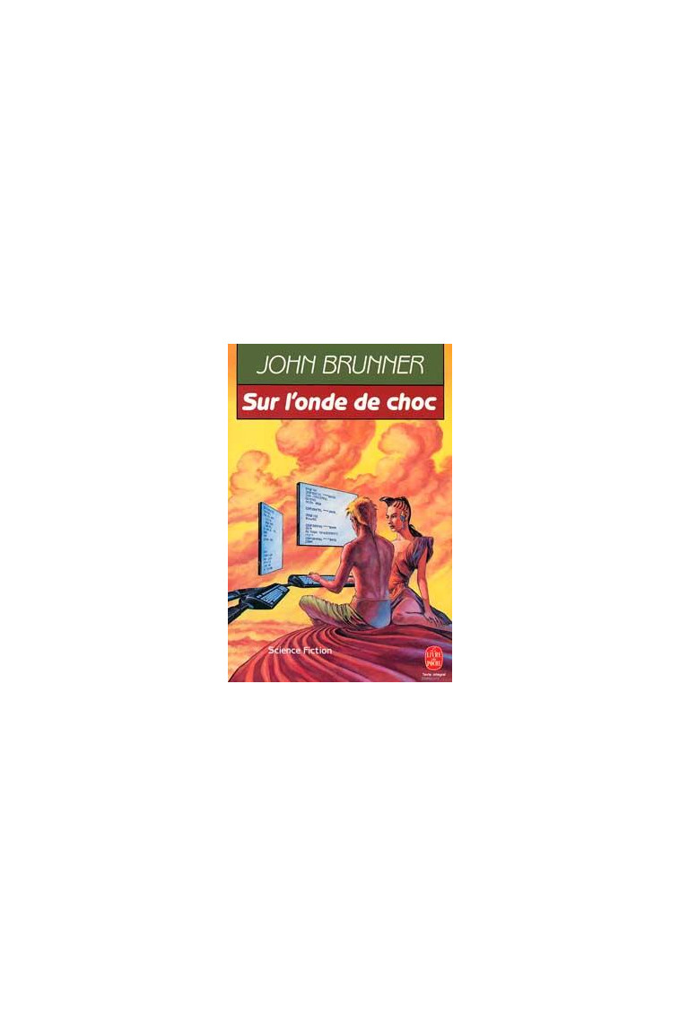 SUR L-ONDE DE CHOC - BRUNNER JOHN - LGF/Livre de Poche