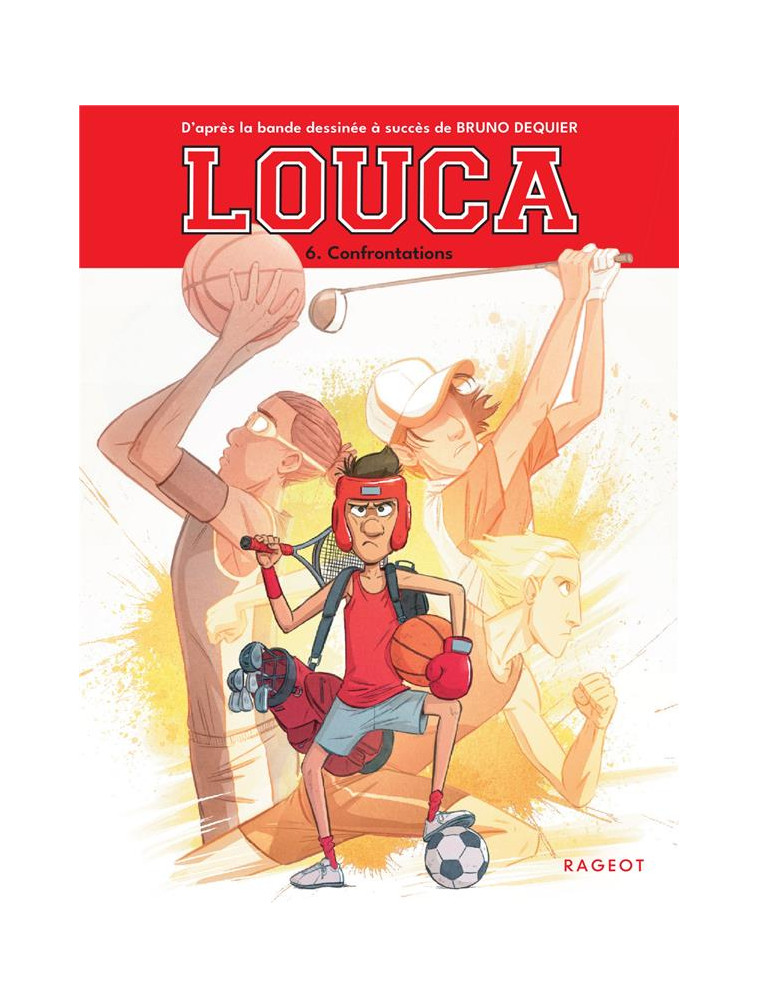 LOUCA - TOME 6, CONFRONTATIONS - DEQUIER/EUVERTE - NC