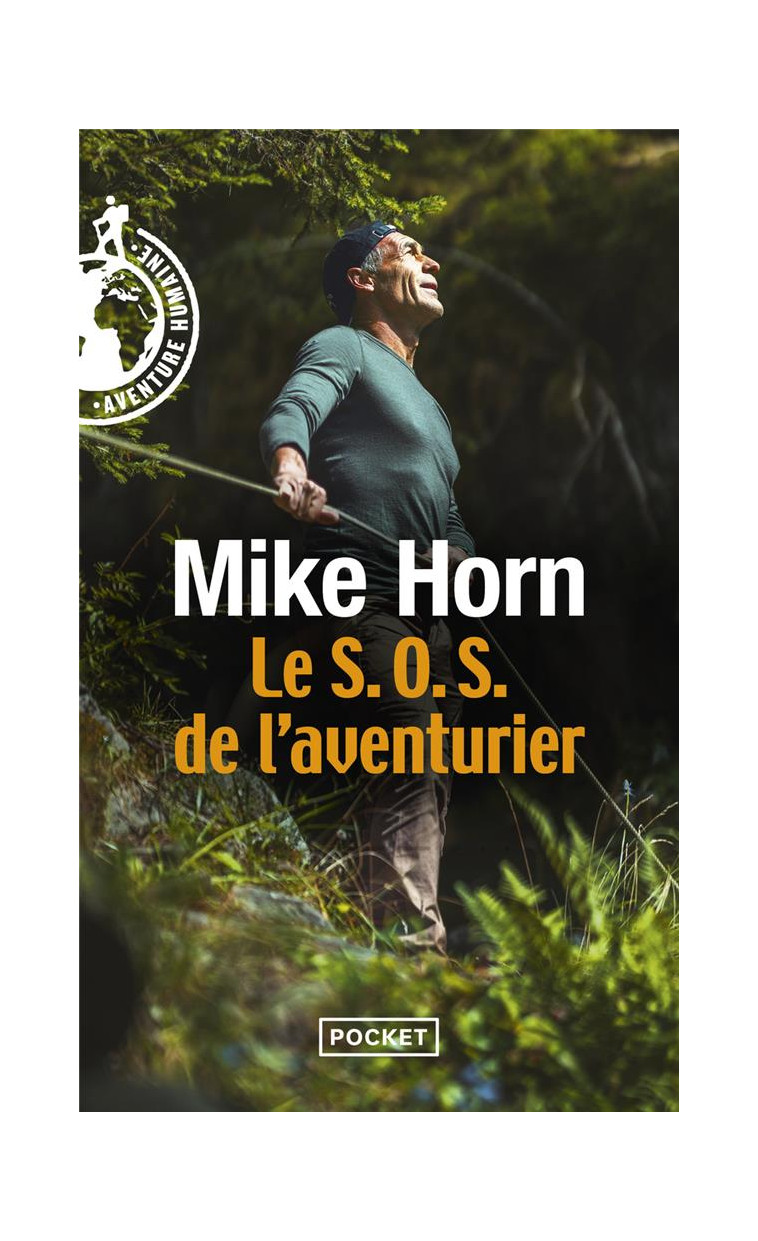 LE S.O.S. DE L-AVENTURIER - HORN MIKE - POCKET