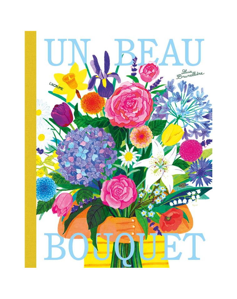 UN BEAU BOUQUET - BRUNELLIERE - DU LUMIGNON