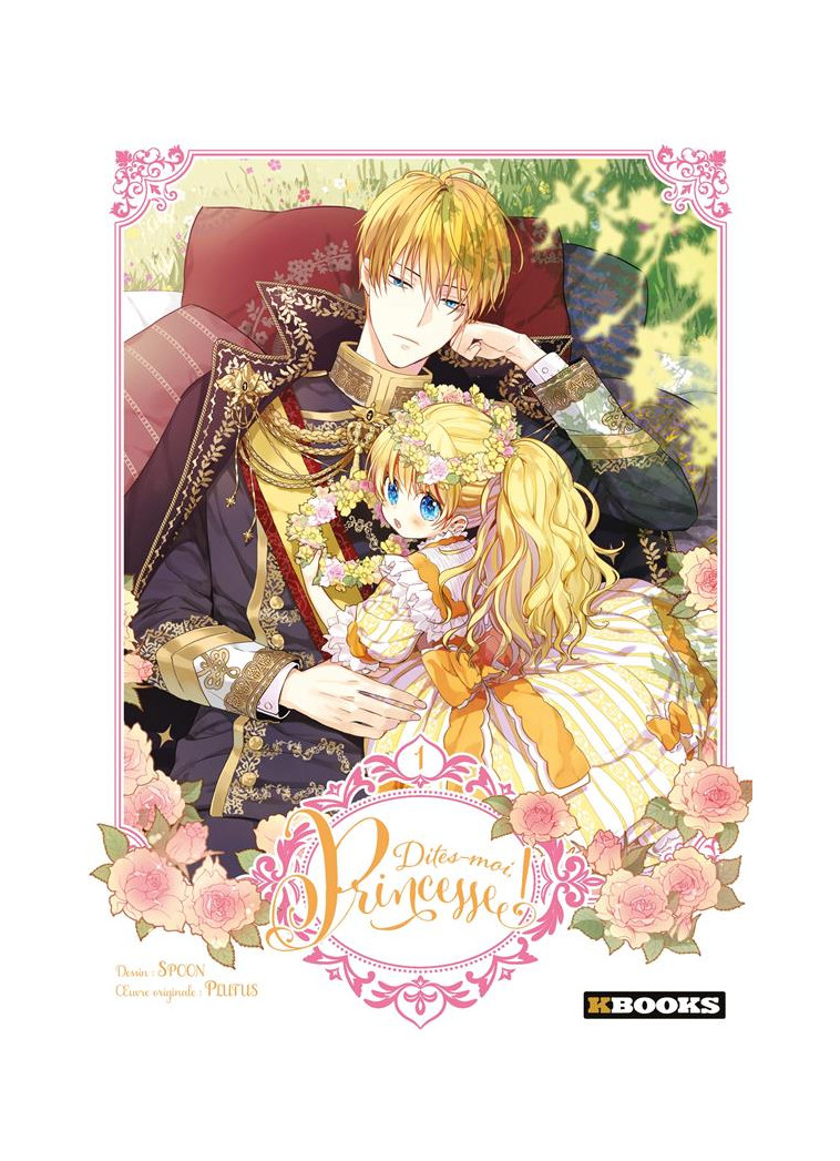 DITES-MOI, PRINCESSE ! T01 - SPOON/PLUTUS - KBOOKS