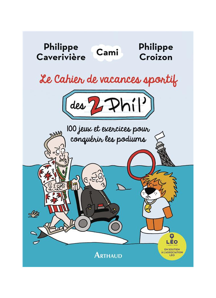 LE CAHIER DE VACANCES SPORTIF DES 2 PHIL- - CAMI/CAVERIVIERE - FLAMMARION