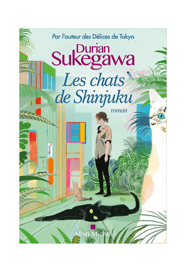 LES CHATS DE SHINJUKU - SUKEGAWA DURIAN - ALBIN MICHEL