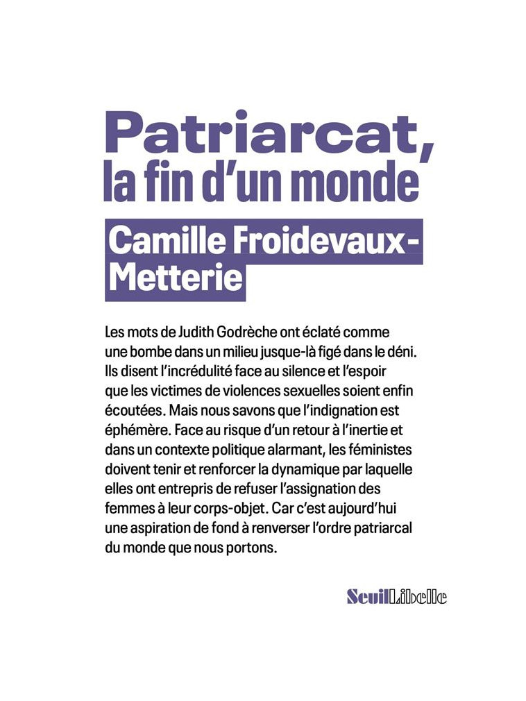 PATRIARCAT, LA FIN D-UN MONDE - FROIDEVAUX-METTERIE - SEUIL