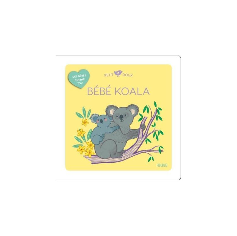 BEBE KOALA - COUDRAY ELODIE - FLEURUS