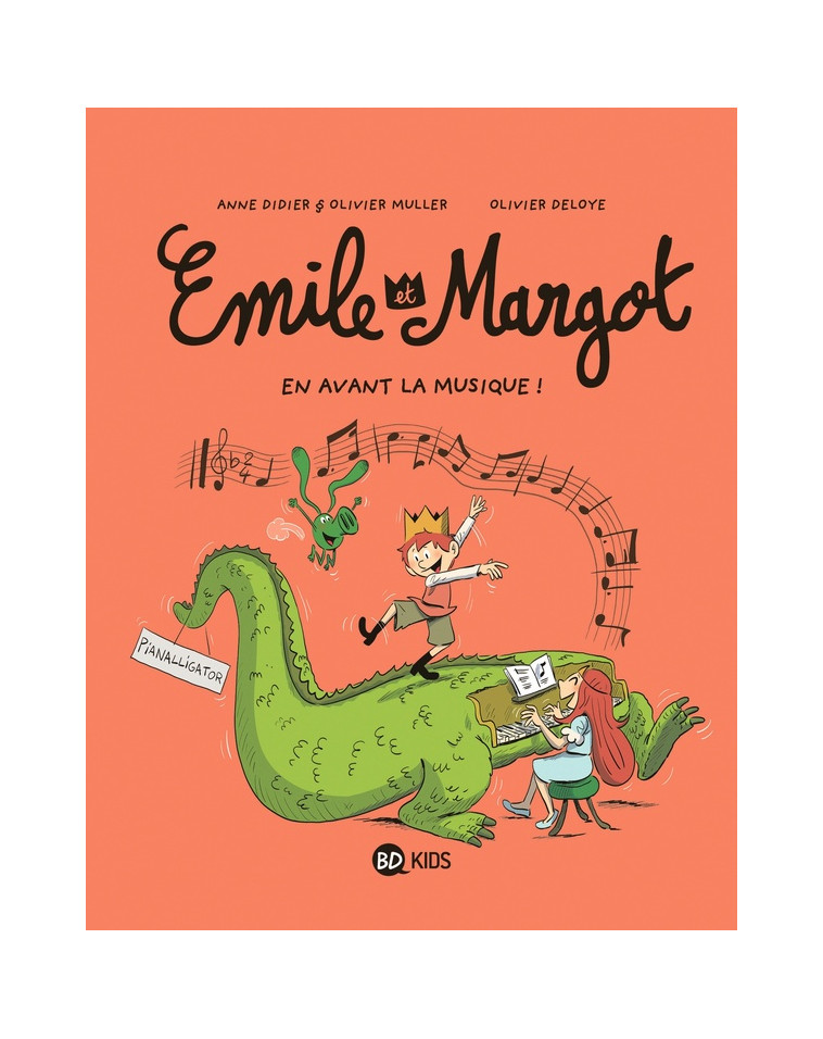 EMILE ET MARGOT, TOME 14 - EN AVANT LA MUSIQUE ! - DIDIER/MULLER/DELOYE - BAYARD JEUNESSE