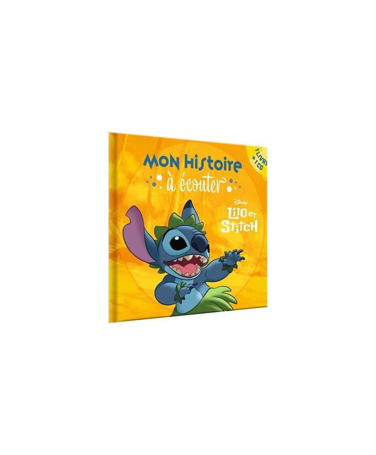 LILO ET STITCH - MON HISTOIRE A ECOUTER - L-HISTOIRE DU FILM - LIVRE CD - DISNEY - AUDIO - XXX - HACHETTE