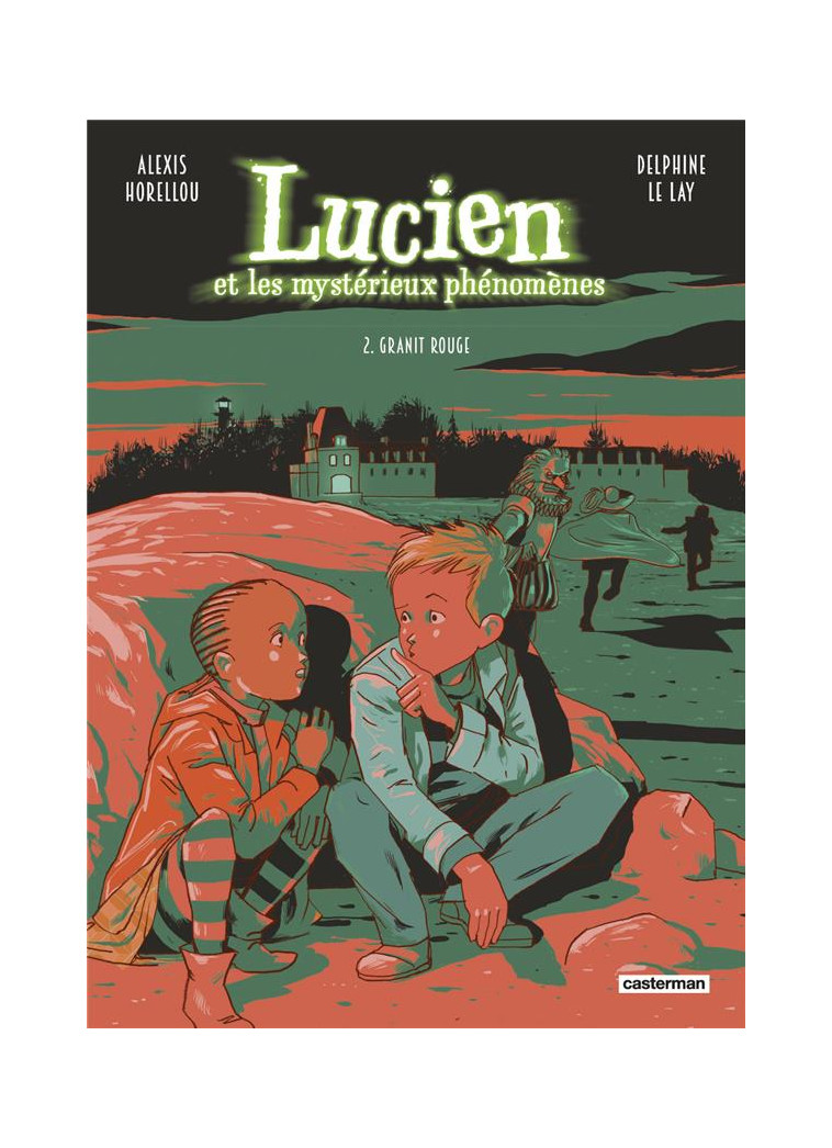 LUCIEN ET LES MYSTERIEUX PHENOMENES - VOL02 - GRANIT ROUGE - NOUVELLE EDITION - LE LAY/HORELLOU - CASTERMAN