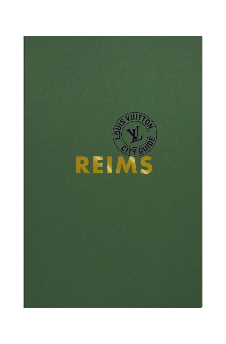 REIMS CITY GUIDE 2024 (FRANCAIS) - COLLECTIF - LOUIS VUITTON