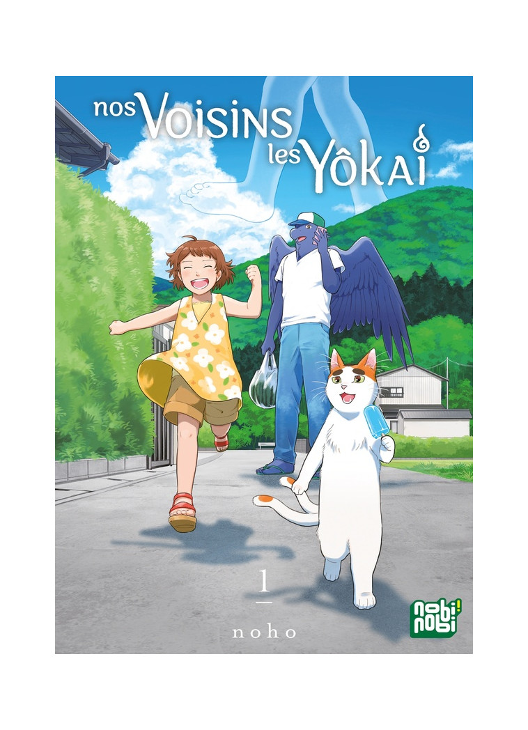 NOS VOISINS LES YOKAI T01 - NOHO - NOBI NOBI