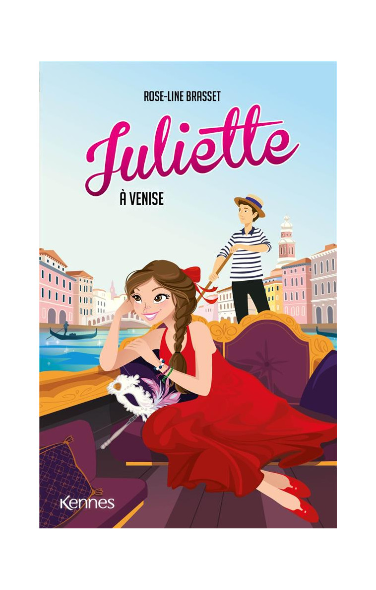 JULIETTE - T19 - JULIETTE A VENISE - BRASSET ROSE-LINE - KENNES EDITIONS