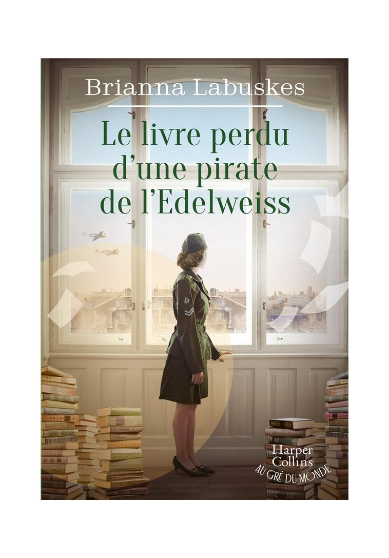 LE LIVRE PERDU D-UNE PIRATE DE L-EDELWEISS - LABUSKES BRIANNA - HARPERCOLLINS