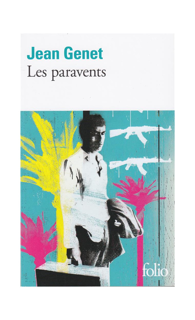 LES PARAVENTS - GENET JEAN - GALLIMARD