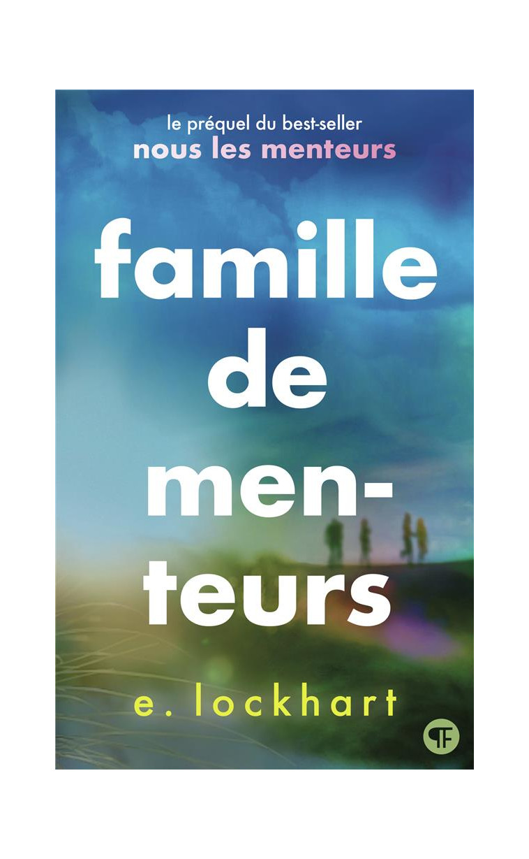 FAMILLE DE MENTEURS - LOCKHART E. - GALLIMARD