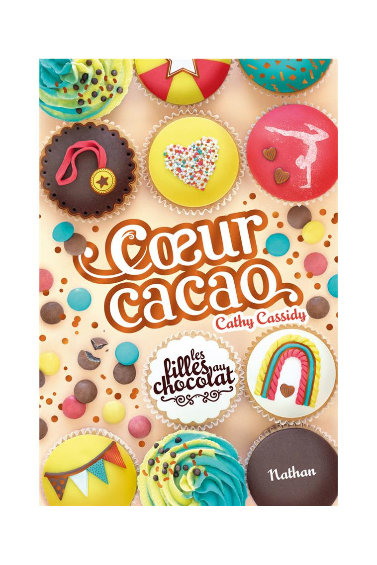 LES FILLES AU CHOCOLAT - TOME 9 COEUR CACAO - CASSIDY CATHY - CLE INTERNAT