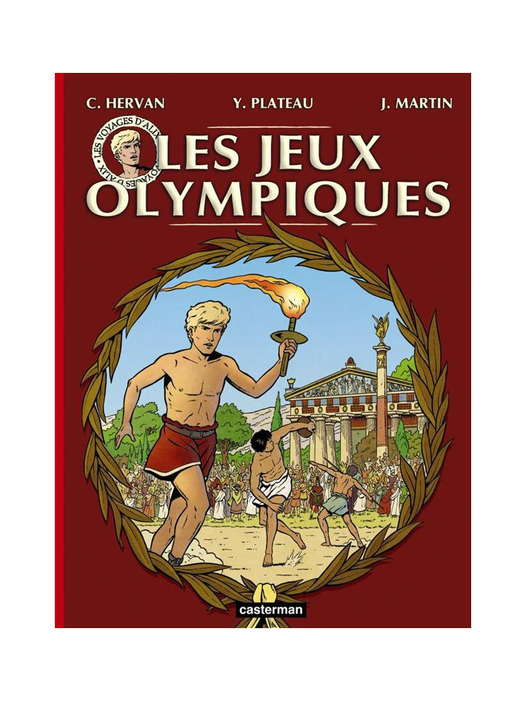 LES VOYAGES D-ALIX - LES JEUX OLYMPIQUES - ROGGE/PLATEAU/HERVAN - CASTERMAN