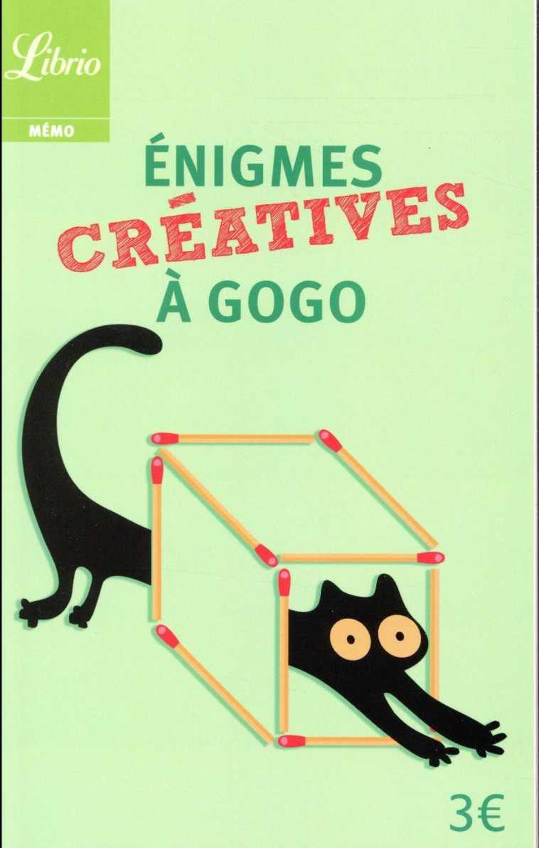 ENIGMES CREATIVES A GOGO - COLLECTIF - Librio