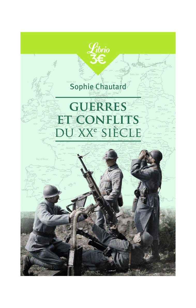 GUERRES ET CONFLITS DU XX  SIECLE - CHAUTARD SOPHIE - J'AI LU