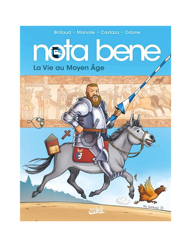 NOTA BENE T06 - LA VIE AU MOYEN AGE - CASTAZA/PATY - Soleil Productions