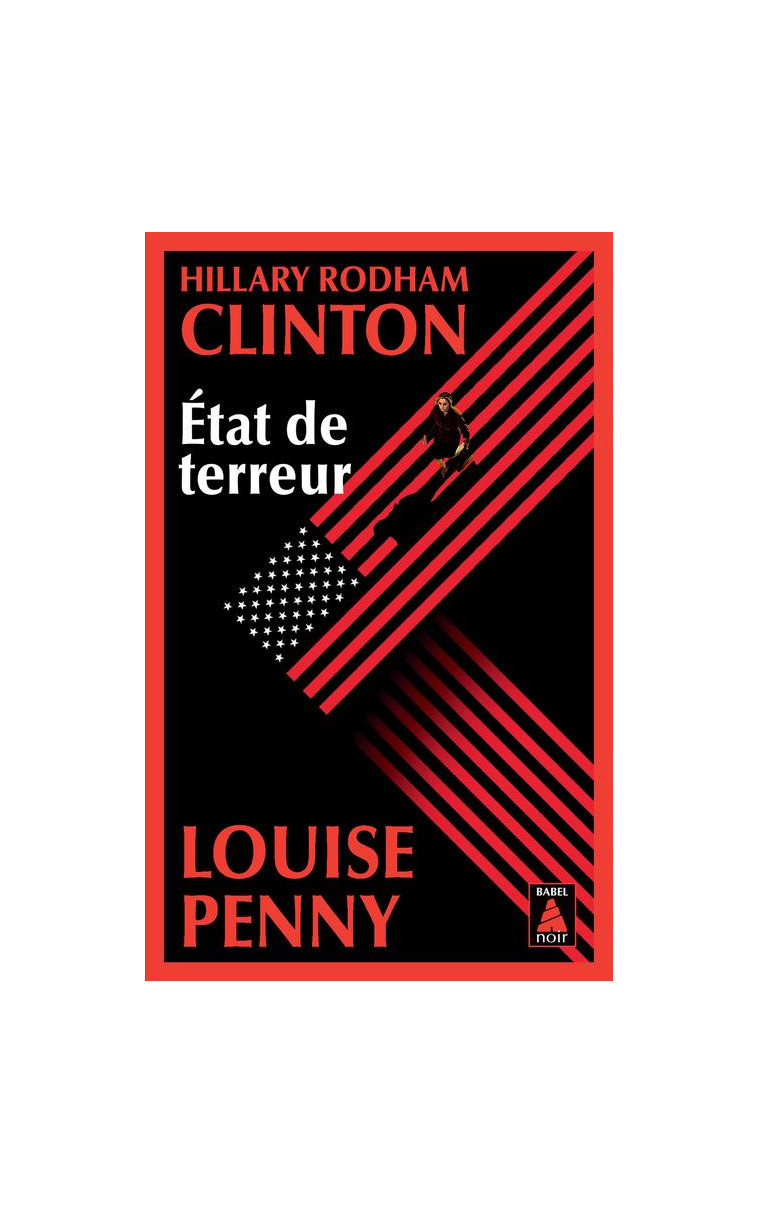 ETAT DE TERREUR - PENNY/RODHAM CLINTON - ACTES SUD