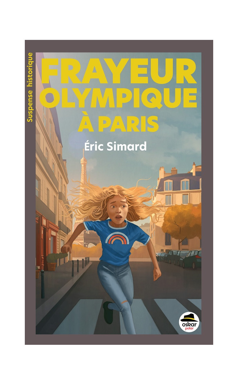 FRAYEUR OLYMPIQUE A PARIS - SIMARD ERIC - OSKAR