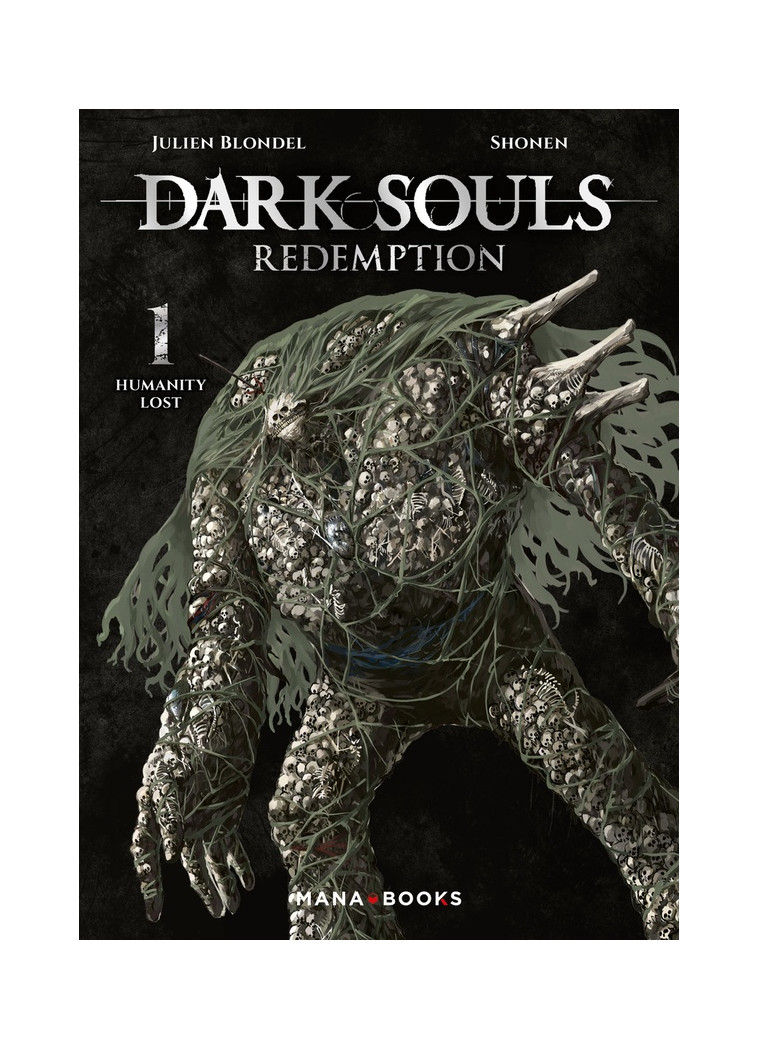 DARK SOULS REDEMPTION T01 - BLONDEL/SHONEN - MANA BOOKS