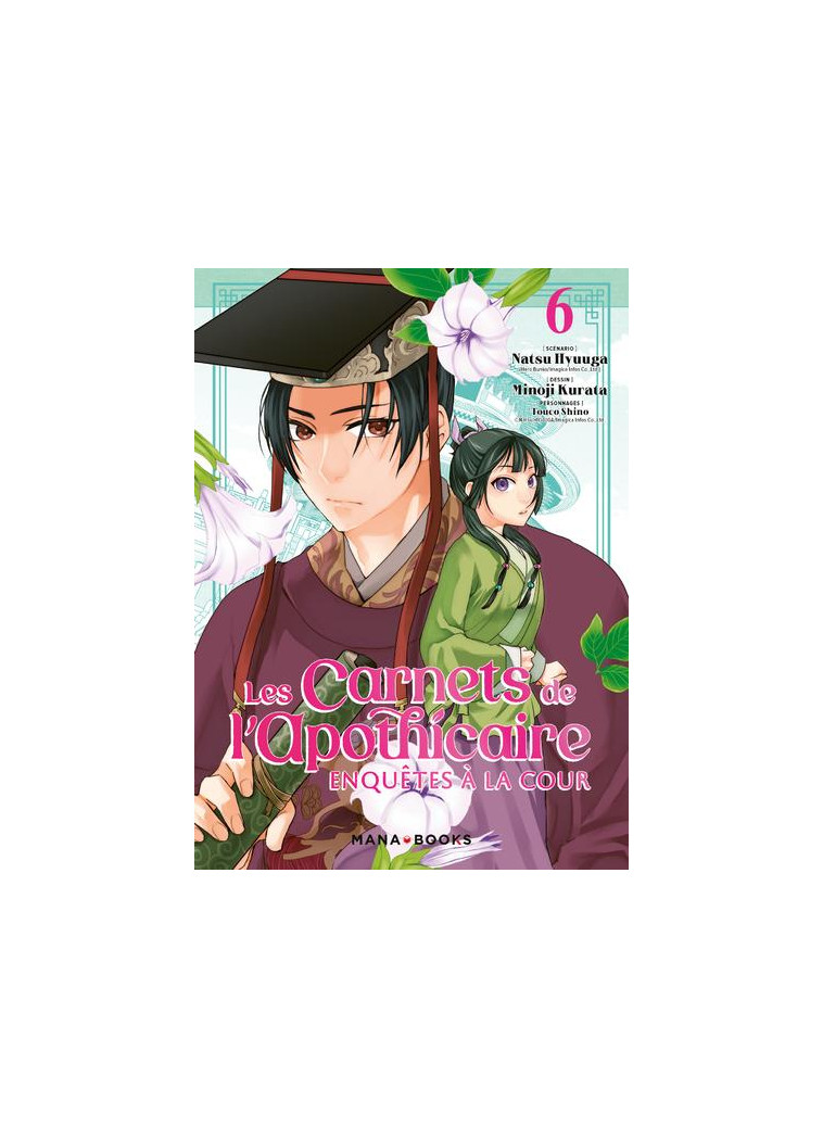 LES CARNETS DE L-APOTHICAIRE - ENQUETES A LA COUR T06 - HYUUGA/KURATA - MANA BOOKS