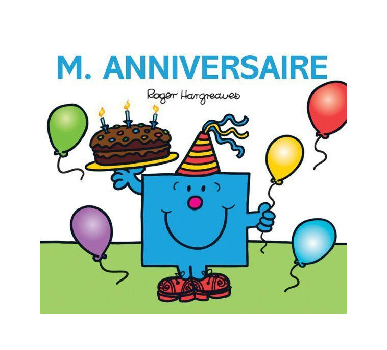 MONSIEUR ANNIVERSAIRE - HARGREAVES ROGER - HACHETTE