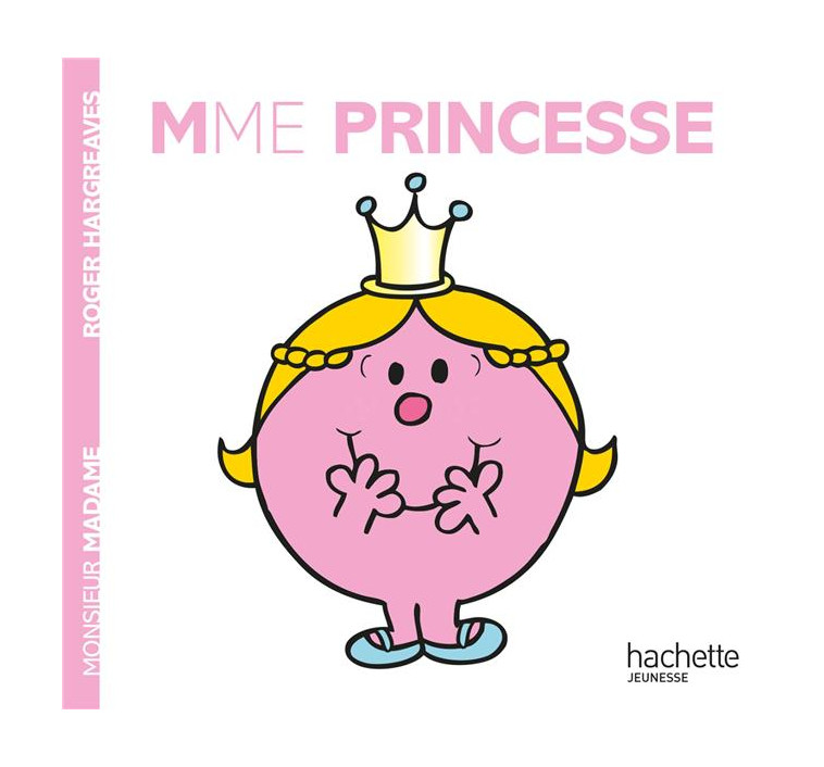 MADAME PRINCESSE - HARGREAVES ROGER - HACHETTE