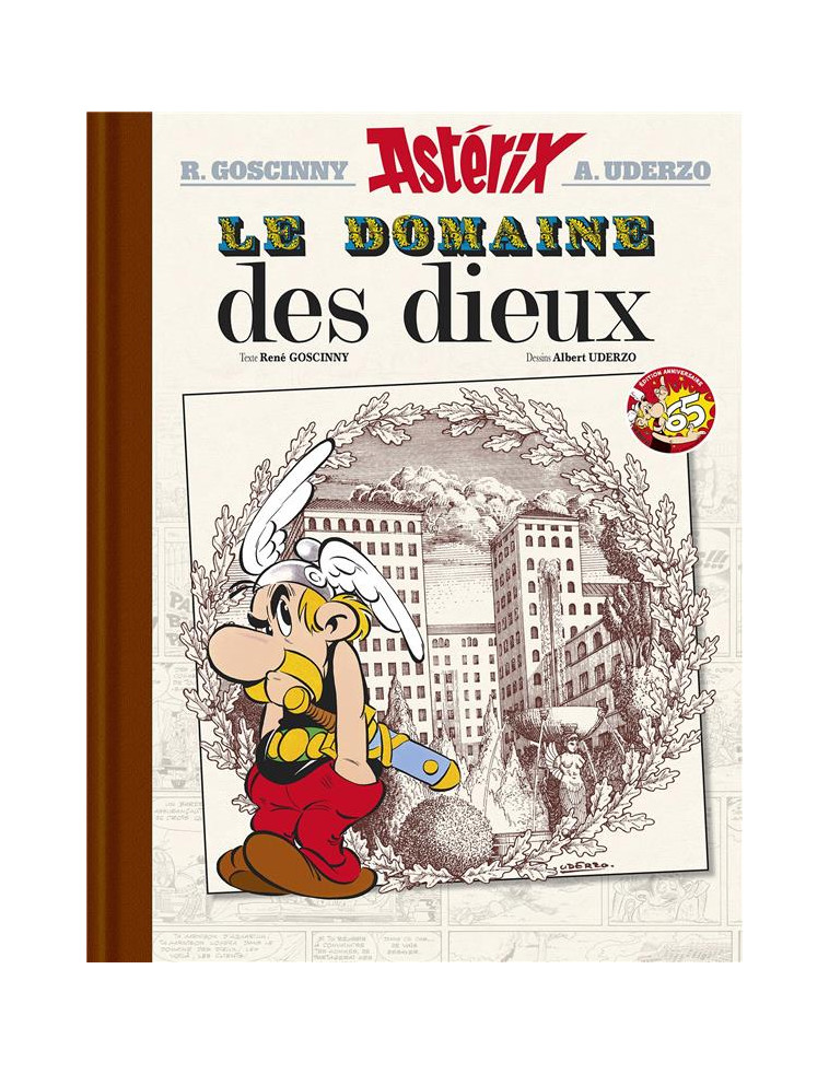 ASTERIX - LE DOMAINE DES DIEUX N 17 - EDITION LUXE - 65 ANS ASTERIX - GOSCINNY/UDERZO - HACHETTE