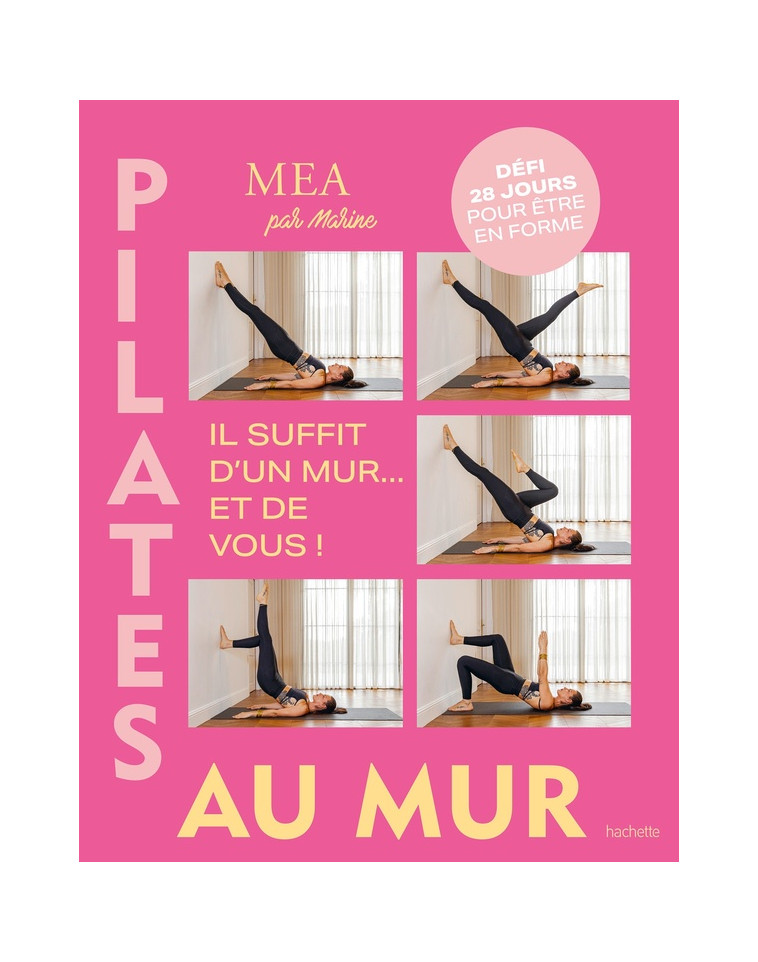 PILATES AU MUR - PELLEGRINI MARINE - HACHETTE