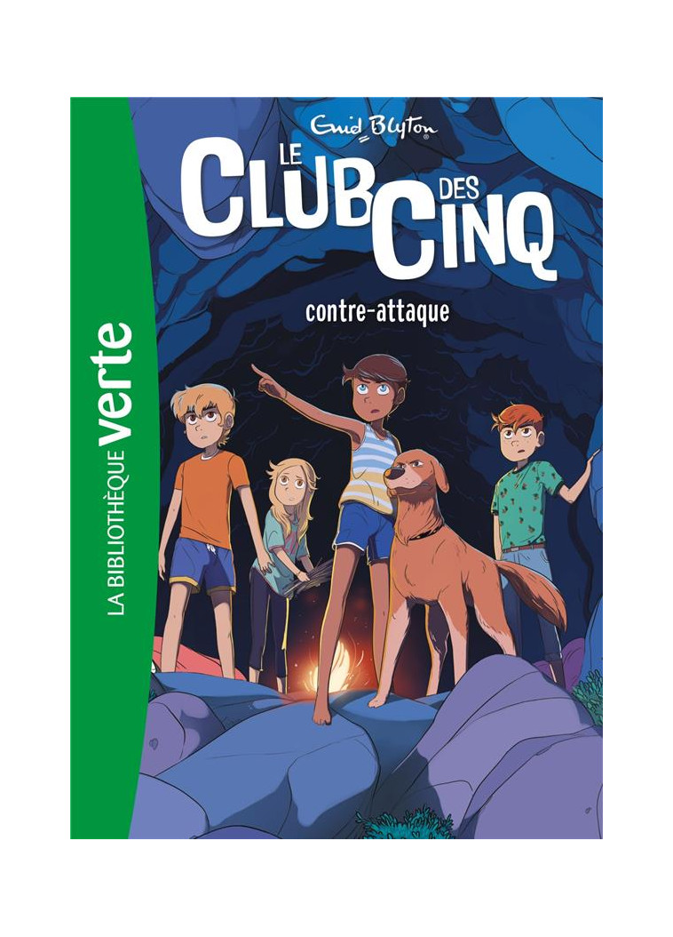 LE CLUB DES CINQ - T03 - LE CLUB DES CINQ 03 NED - LE CLUB DES CINQ CONTRE-ATTAQUE - BLYTON ENID - HACHETTE