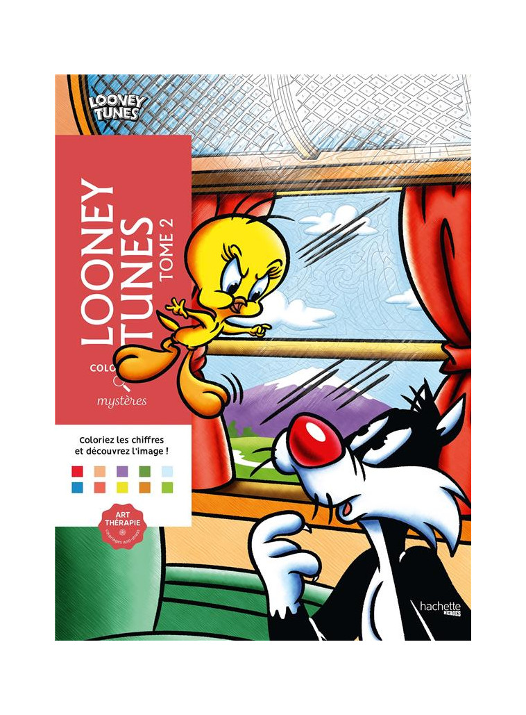 COLORIAGES MYSTERES - LOONEY TUNES T2 - KARAM ALEXANDRE - HACHETTE