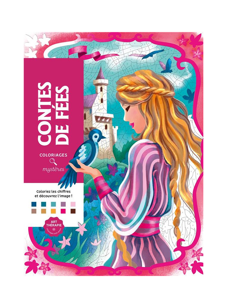 COLORIAGES MYSTERES - CONTES DE FEES - PEREZ C-A. - HACHETTE