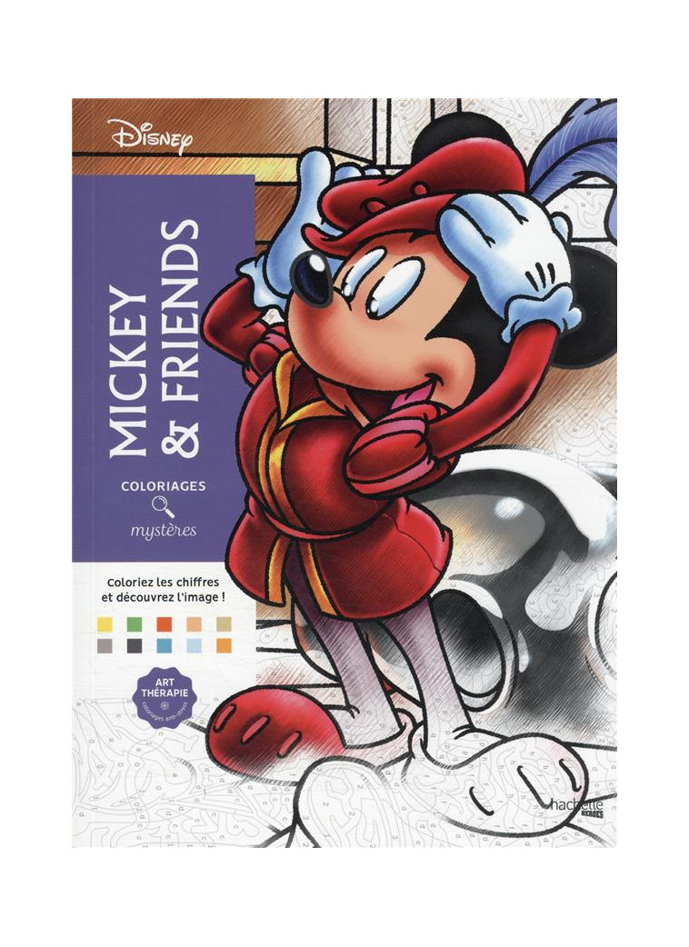 COLORIAGES MYSTERES DISNEY - MICKEY AND FRIENDS - MARIEZ JEREMY - HACHETTE