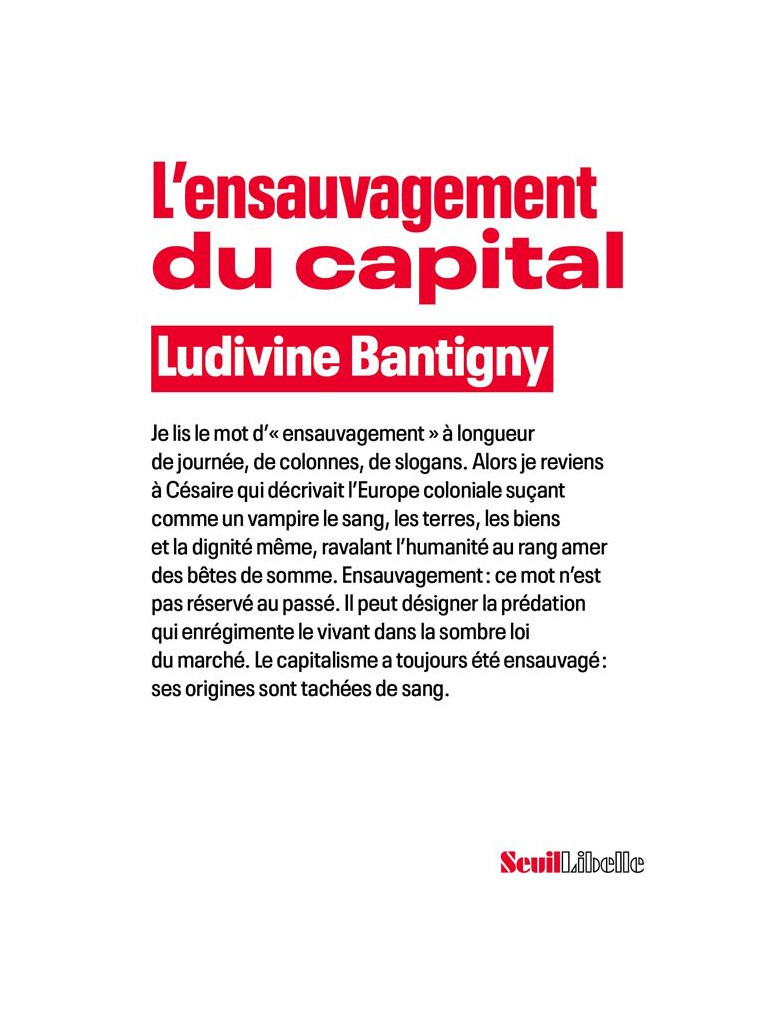 L-ENSAUVAGEMENT DU CAPITAL - BANTIGNY LUDIVINE - SEUIL