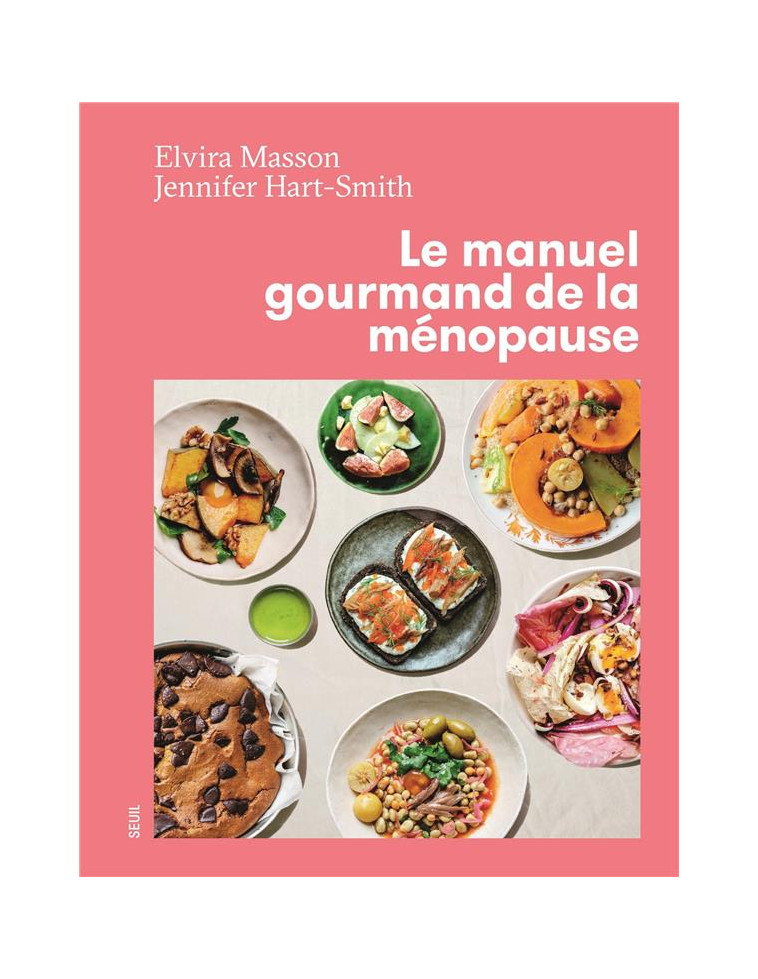 MANUEL GOURMAND DE LA MENOPAUSE - HART-SMITH/MASSON - SEUIL