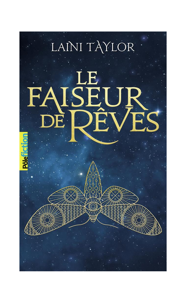 LE FAISEUR DE REVES - TAYLOR LAINI - GALLIMARD