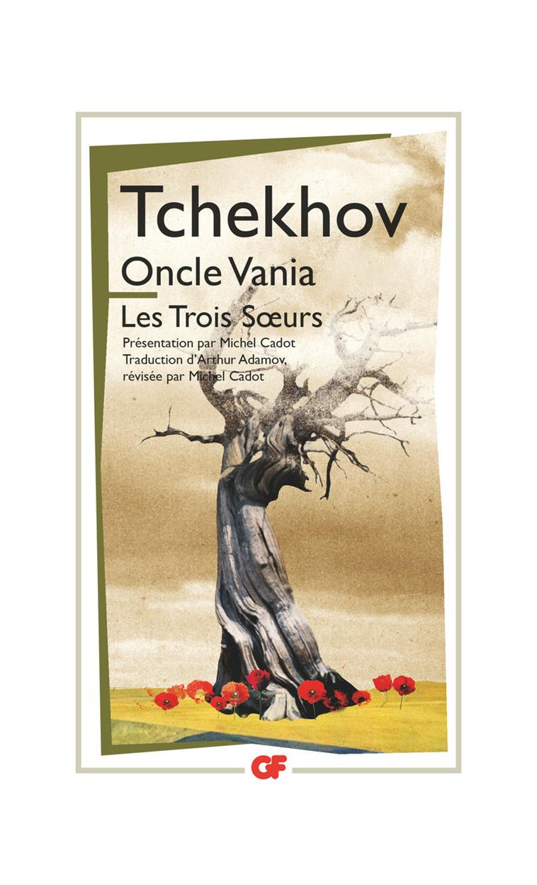 ONCLE VANIA - LES TROIS SOEURS - TCHEKHOV ANTON - FLAMMARION