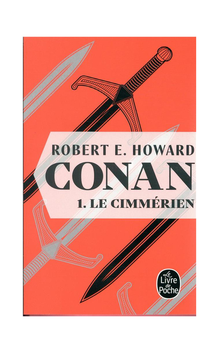 LE CIMMERIEN (CONAN, TOME 1) - HOWARD ROBERT E. - NC